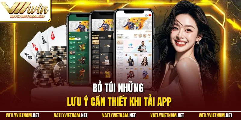 Bỏ túi những lưu ý cần thiết khi tải app