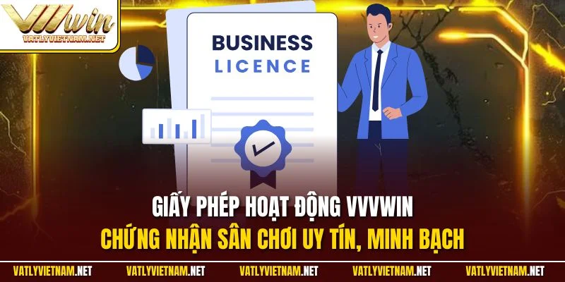 Giấy phép hoạt động VVVWIN - Chứng nhận sân chơi uy tín, minh bạch