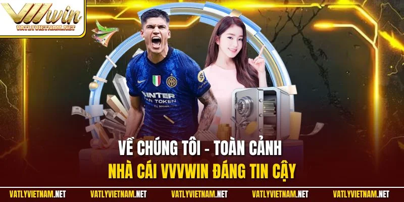 Về chúng tôi - toàn cảnh nhà cái VVVWIN đáng tin cậy
